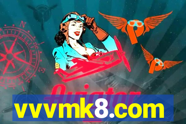 vvvmk8.com