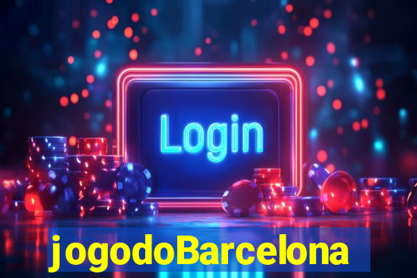 jogodoBarcelona