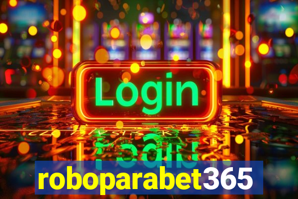 roboparabet365