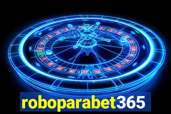 roboparabet365