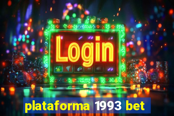 plataforma 1993 bet