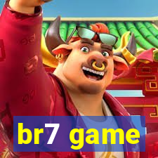 br7 game