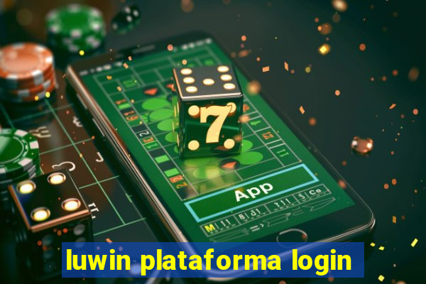 luwin plataforma login