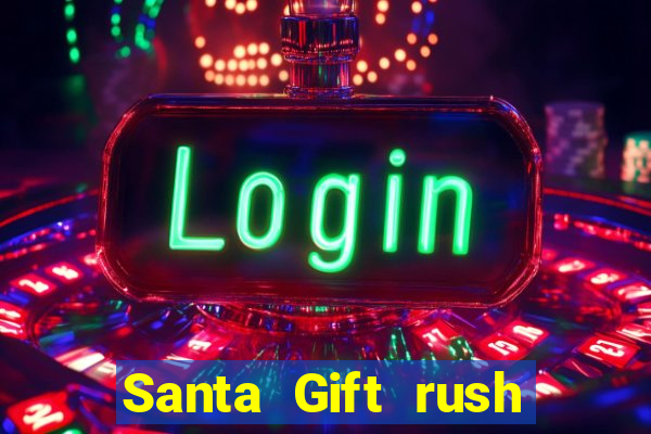 Santa Gift rush demo santa's