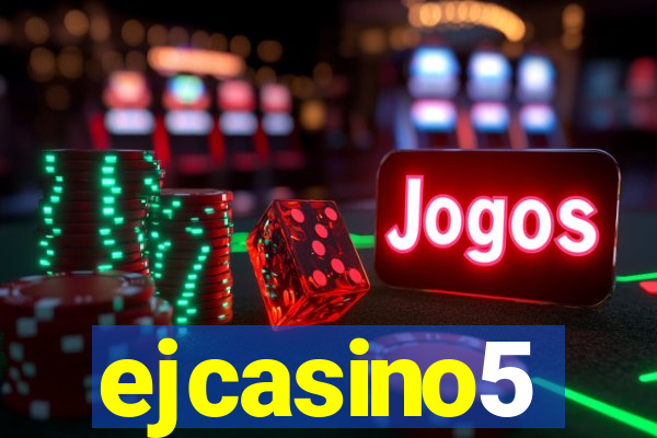 ejcasino5