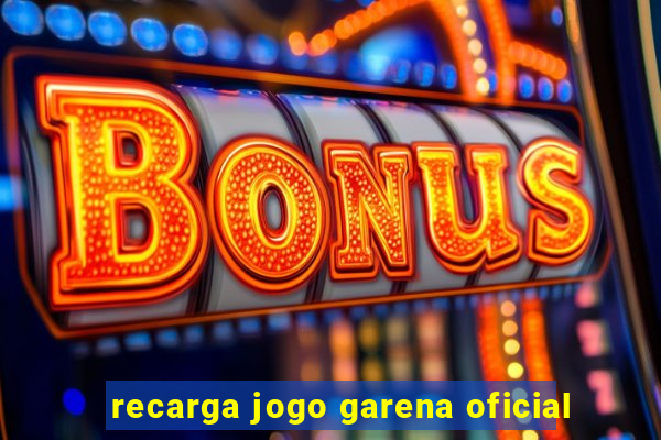 recarga jogo garena oficial