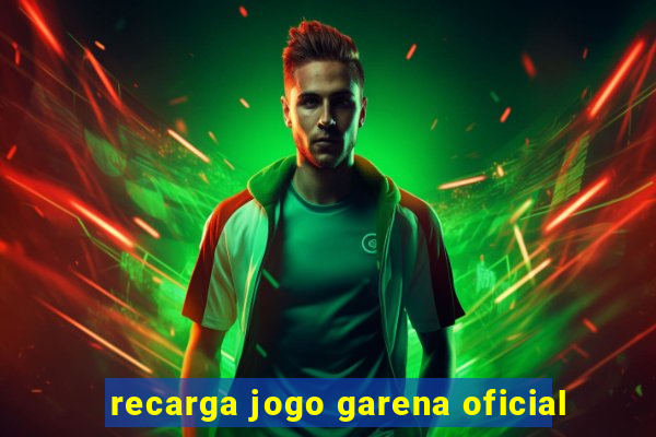 recarga jogo garena oficial