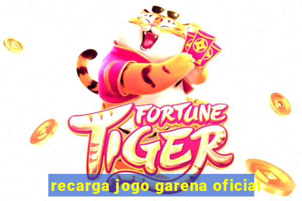 recarga jogo garena oficial