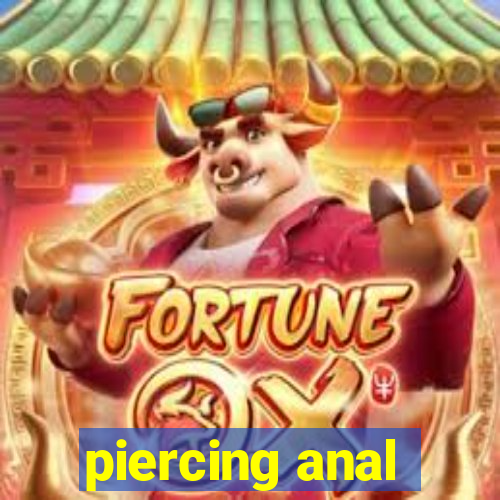 piercing anal