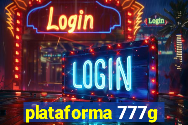 plataforma 777g