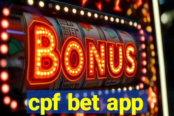 cpf bet app