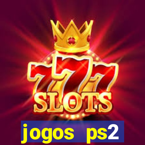 jogos ps2 traduzidos pt br