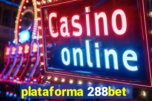 plataforma 288bet