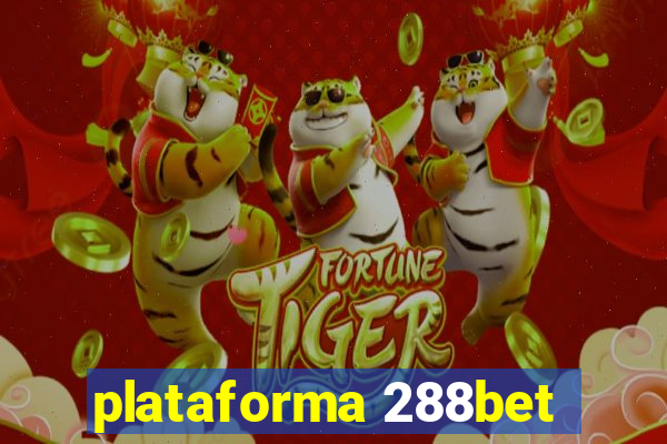 plataforma 288bet