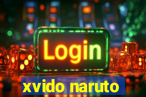 xvido naruto