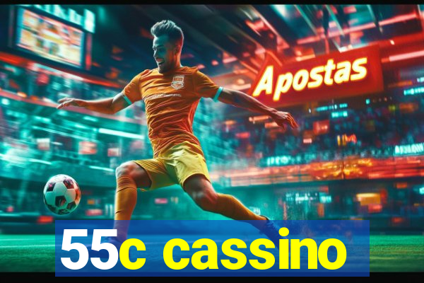 55c cassino