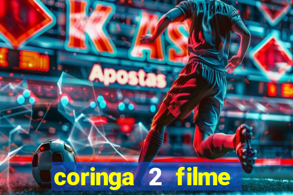 coringa 2 filme completo dublado