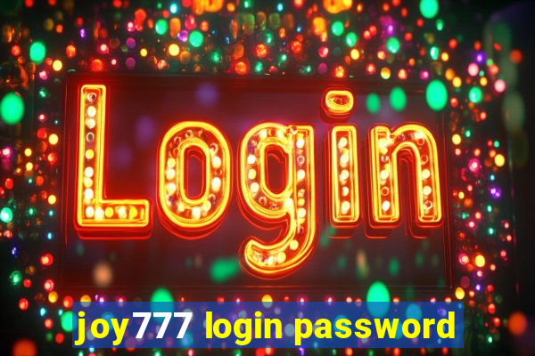 joy777 login password