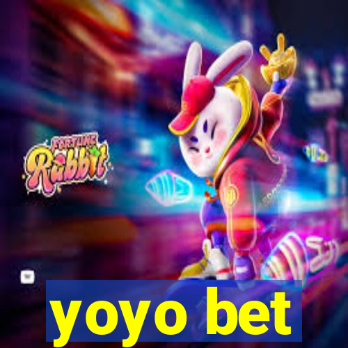 yoyo bet