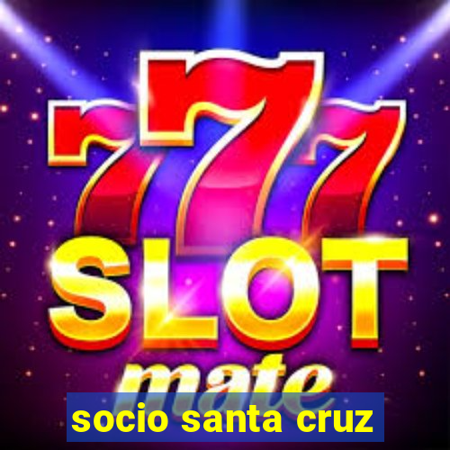 socio santa cruz