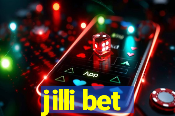 jilli bet