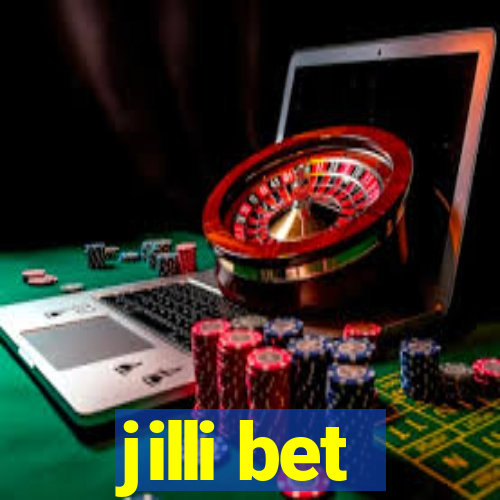 jilli bet