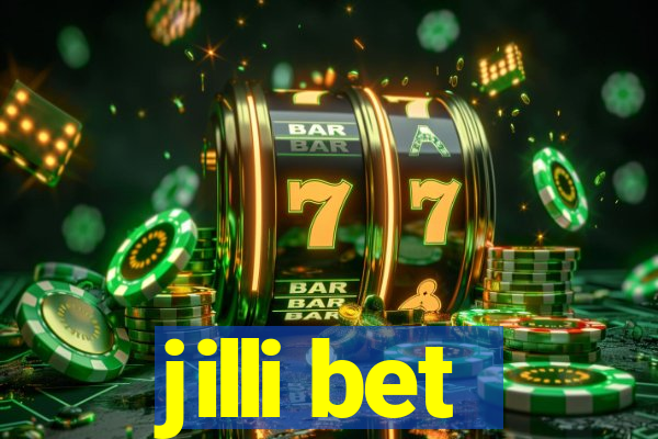 jilli bet