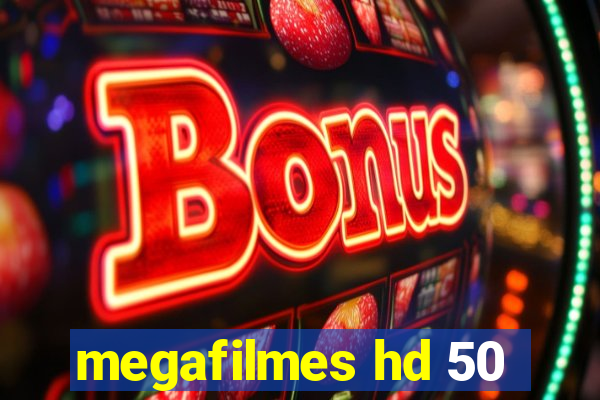 megafilmes hd 50