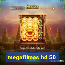 megafilmes hd 50