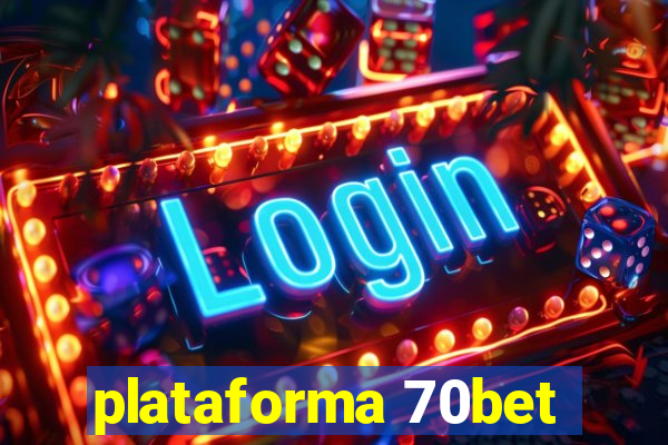 plataforma 70bet