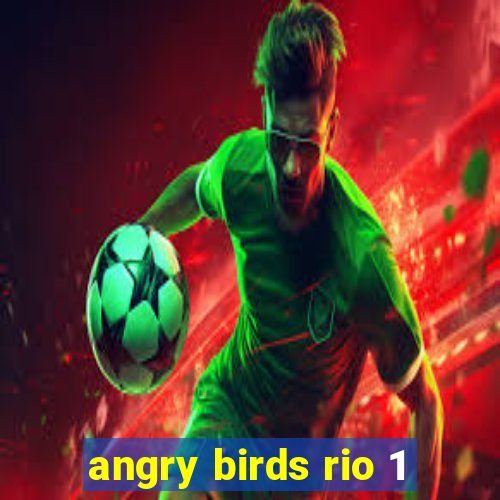 angry birds rio 1