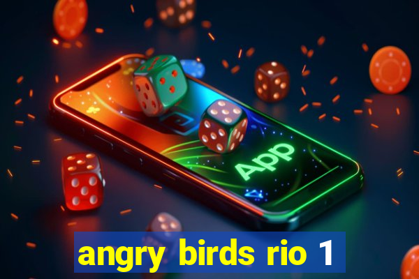 angry birds rio 1