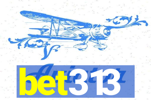 bet313