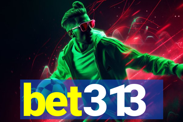 bet313