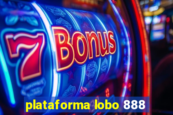 plataforma lobo 888