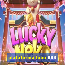 plataforma lobo 888