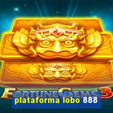 plataforma lobo 888