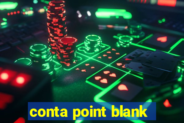 conta point blank