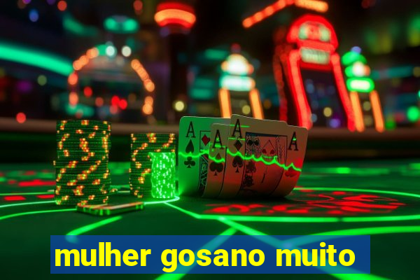 mulher gosano muito