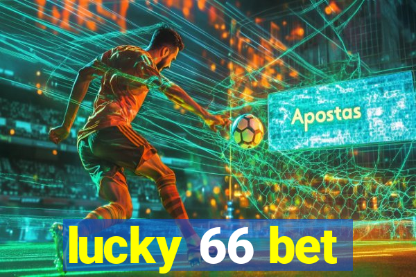 lucky 66 bet