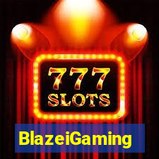 BlazeiGaming