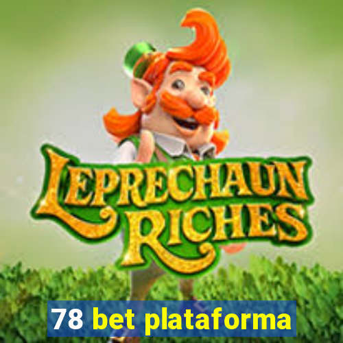 78 bet plataforma