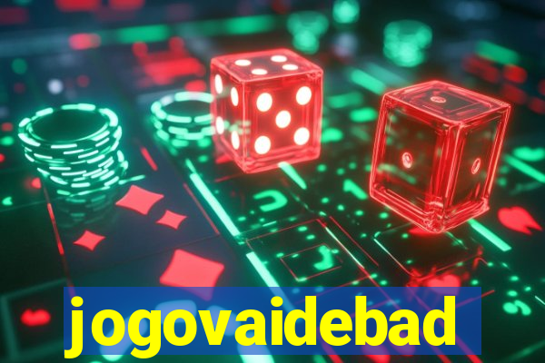 jogovaidebad