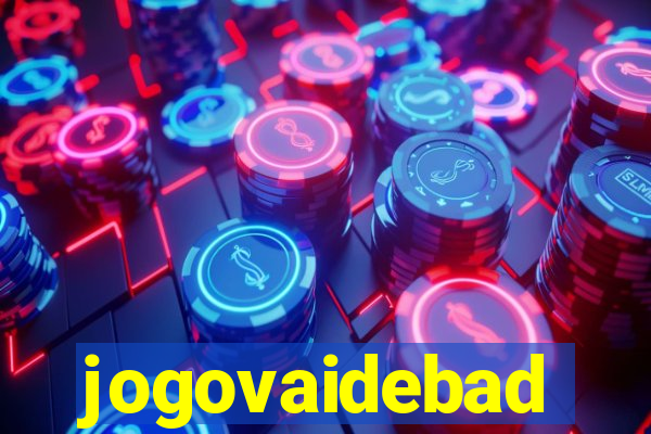 jogovaidebad