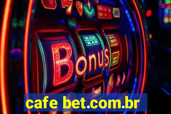 cafe bet.com.br