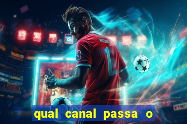 qual canal passa o jogo do inter hoje