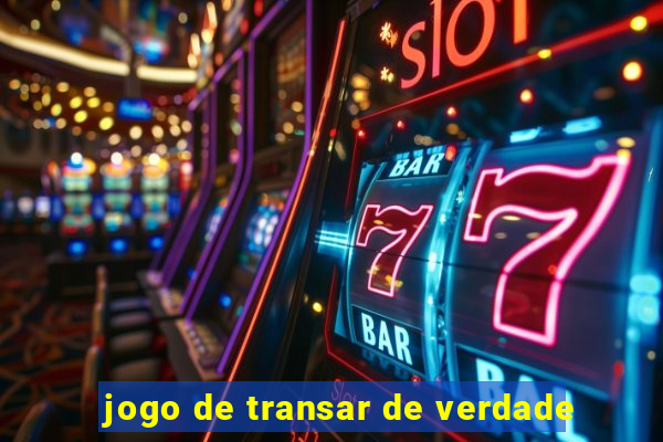 jogo de transar de verdade