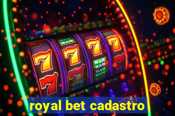 royal bet cadastro