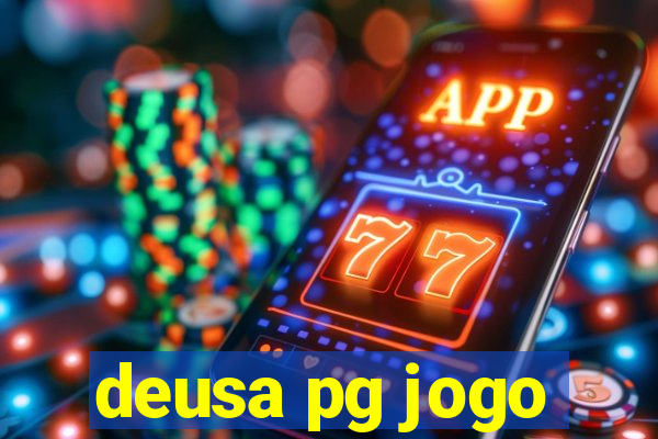 deusa pg jogo