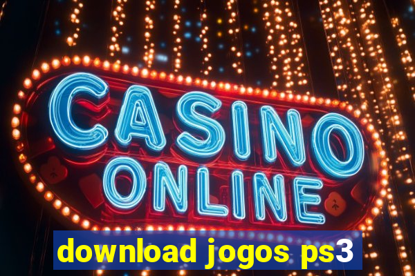 download jogos ps3